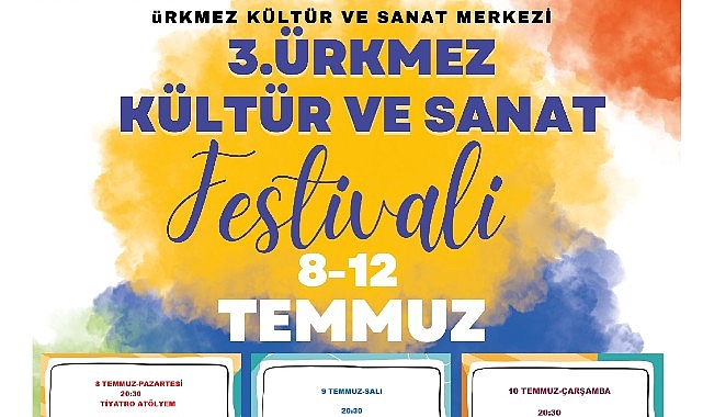 Ürkmez Kültür ve Sanat Festivali Başlıyor